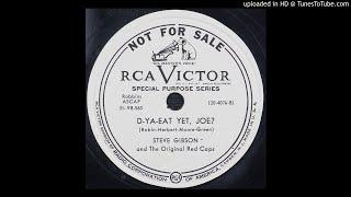 Steve Gibson & The Red Caps - D-Ya-Eat Yet, Joe? - 1951 R&B Vocal Group