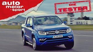 VW Amarok: Weichei oder Cowboy? - Die Tester | auto motor und sport