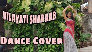 Vilayati Sharaab | Dance video | Darshan Raval | Neeti Mohan | Ruchi Develeya Choreography