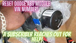 Dodge ABS module reset vin number and initialize with CDA6, a subscriber reached out for help!