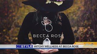 OMV/ Witchy Wellness at Becca Rose