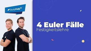 Stabilität - Knicken - Die 4 Euler Fälle [Technische Mechanik] |StudyHelp