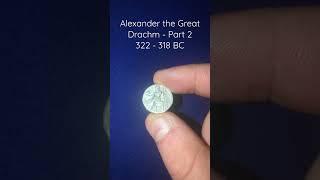 Alexander the Great Silver Drachm - Part 2 - Obscure History #shorts