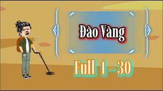 [ Full ] Đào Vàng - Tập 1 - 30 | Hòa Vietsub