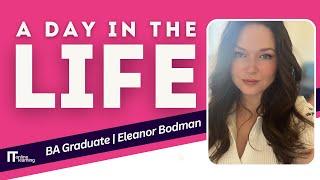 A day in the life of a Business Alaysis graduate - ITonlinelearning - Eleanor Bodman