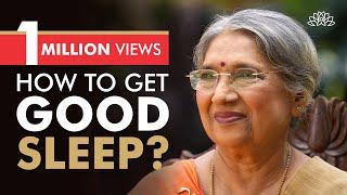 How to get Good Sleep? | Dr. Hansaji Yogendra