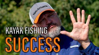 TOP 5 Keys to Kayak Fishing SUCCESS