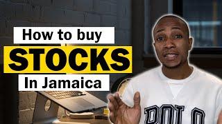 How to Buy Stocks in Jamaica
