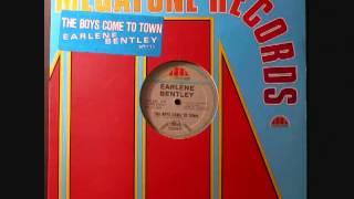 Earlene Bentley The Boys Come To Town
