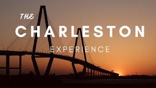 The Charleston Experience: Exploring the Lowcountry