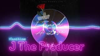 J The Producer - I Found A Love (Visualizer)