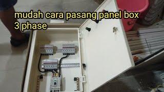 Cara pasang panel box 3 phase dengan mudah