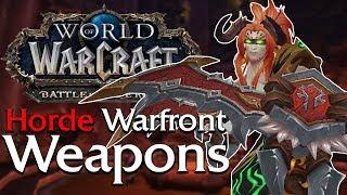 Warfront Weapons: Horde - In Game Preview | World of Warcraft