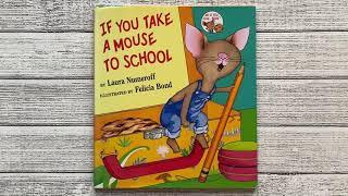 If You Take a Mouse to School