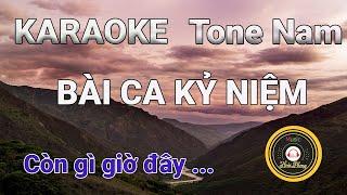 Karaoke Bài Ca Kỷ Niệm - Tone Nam - Music Hoài Phong