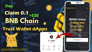 How to Get Claim 0.1 BNB ($30) Free OPBNB Airdrop Gift