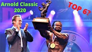 Arnold Classic 2020 Predictions!!! UPDATED VERSION