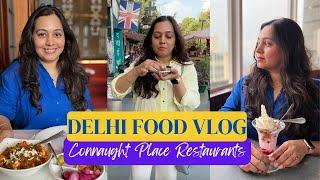 DELHI FOOD vlog - Legendary Restaurants in Connaught Place #hindivlog