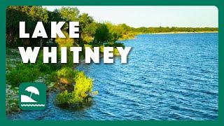 Lake Whitney - Postcard From Texas