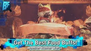 Monster Hunter World: How To Get The Best Food Buffs (Canteen Guide)