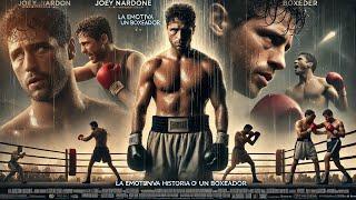 Joey Nardone La Emotiva Historia De Un Boxeador | Película Completa En Español