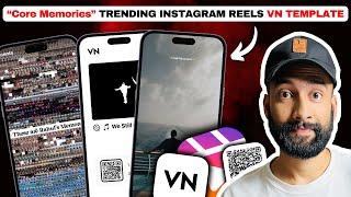 Edit like "Mrunu" | Core Memories Viral Instagram Reels VN Template!