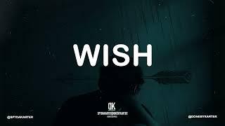 WISH | Masicka x Chronic Law x Silk Boss x Teejay type beat