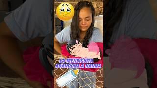 La mendiguita abandona a HANNA #reflexion #reels #videos #fracho #viral