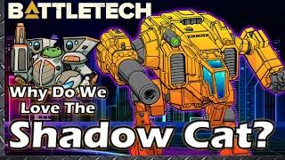 Why Do We Love the Shadow Cat?  #BattleTech Lore & History