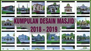 KUMPULAN DESAIN MASJID SANGGAR TEKNIK 2018 - 2019