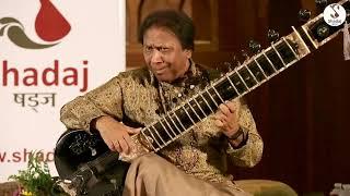 Ustad Shahid  Parvez Khan | Madhuvanti | Shadaj | 2022