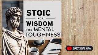 "Stoic Wisdom for Mental Toughness".