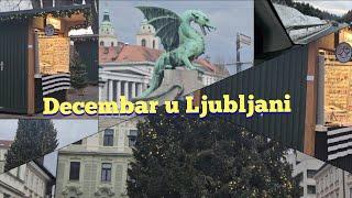 VLOGMAS Ljubljana | Najveličanstvenije ukrašen grad koji sam ikada posjetio