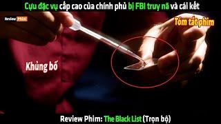 Cựu đặc vụ cấp cao của chính phủ bị FBI truy nã và cái kết - Review phim hay