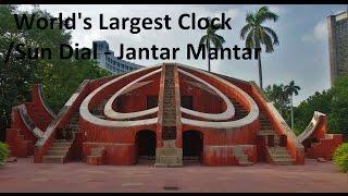 Ancient India - World's largest Clock /Sun dial - Jantar Mantar