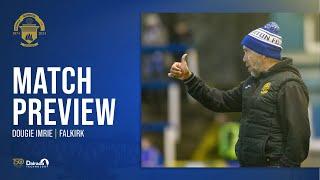 Greenock Morton | Dougie Imrie | Falkirk Preview