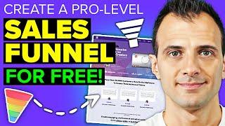 How to Create a Sales Funnel FOR FREE: 2024 Tutorial For Beginners