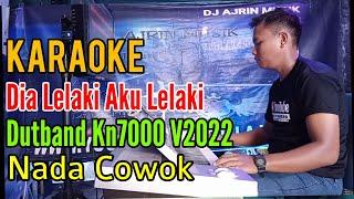 Dia Lelaki Aku Lelaki - Dutband Kn7000 [Karaoke] Imam s Arifin - Nada Pria