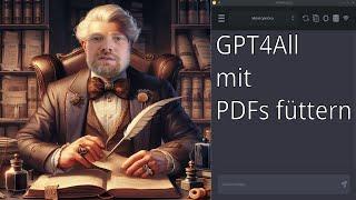 GPT4all mit lokalen Dokumenten füttern