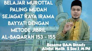 Belajar Pemula! Murottal merdu!irama bayyati Mudah diikuti Part #1 Al Baqarah 153 - 155