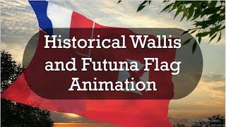 Historical Wallis and Futuna Flag Animation