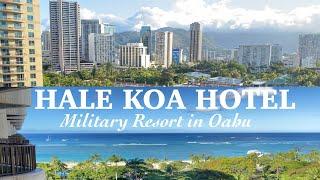 Inside MILITARY HOTEL | Hale Koa Hotel | Budget Friendly Oahu