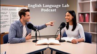 Mastering the English Alphabet & Phonetics | English Language Lab Podcast - Episode 2