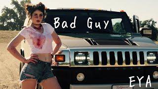 Billie Eilish - Bad Guy (Cover by EYA)