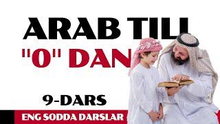 ARAB TILI GRAMMATIKASI "0" dan | 9-Dars (Hamza, Al aniqlik artikli, Ha va Ta marbuta harflari)