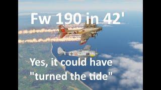 Fw 190 A4, YES it COULD HAVE TURNED THE TIDE