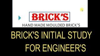 BRICK'S INITIAL STUDY ABOUT BRICK PROPERTIES FOR ENGINEER'S