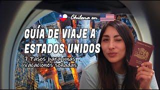 GUÍA PARA VIAJAR A ESTADOS UNIDOS