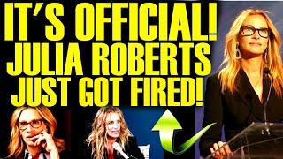 JULIA ROBERTS JUST GOT FIRED IN THE MOST HILARIOUS WAY POSSIBLE! WOKE HOLLYWOOD OFFICIALLY PANICS!