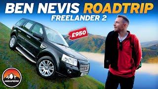 I DROVE MY CHEAP £950 FREELANDER 2 TO BEN NEVIS!